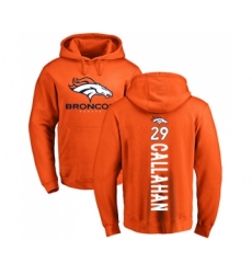 Football Denver Broncos #29 Bryce Callahan Orange Backer Pullover Hoodie