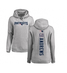 Football Women's New England Patriots #60 David Andrews Ash Backer Pullover Hoodie